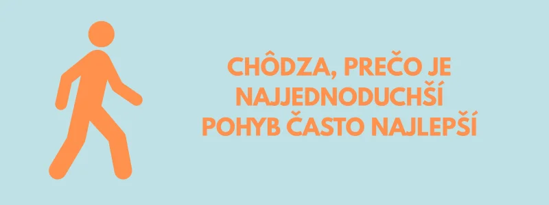 Ilustrácia k článku - chôdza najjednoduchší pohyb